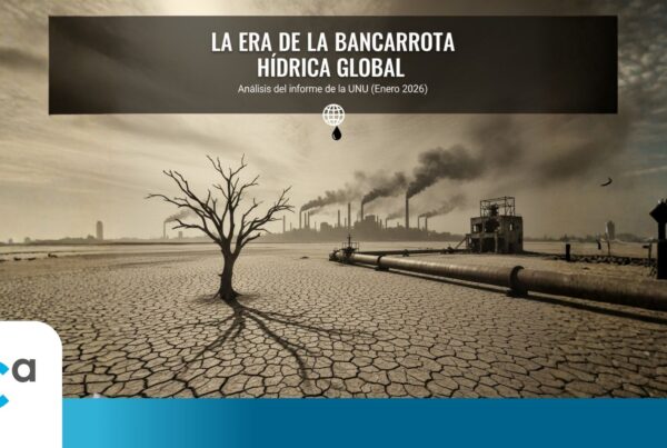 La crisis del agua 2026: la era de la “Bancarrota Hídrica Global”